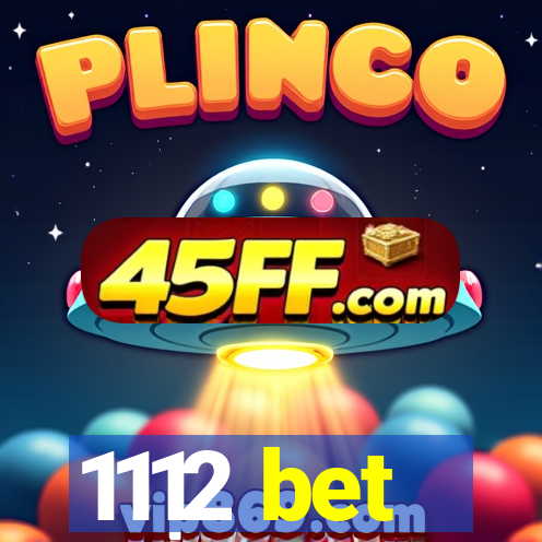 1112 bet